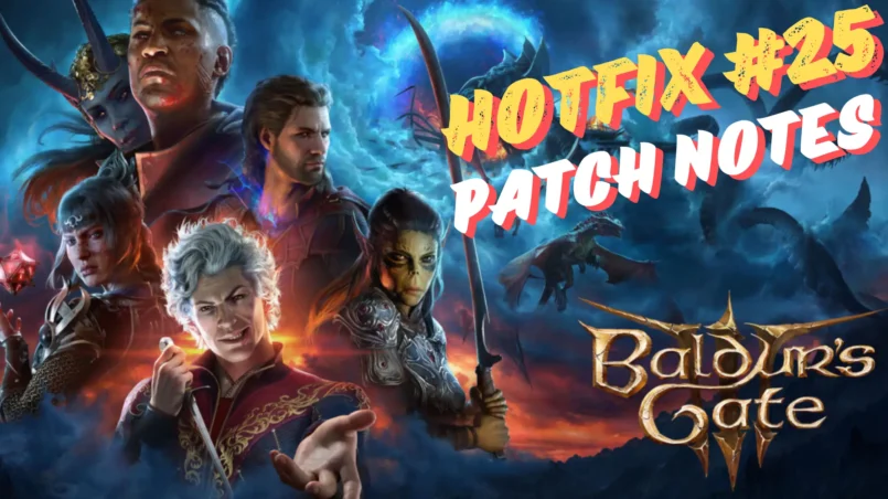 Baldurs Gate 3 Hotfix 25 Patch Notes