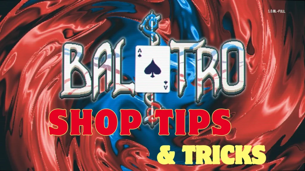 balatro Shop tips &tricks