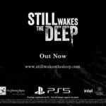 Still Wakes The Deep Launch Trailer